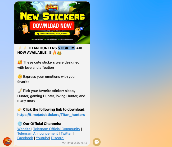 Titan Hunters made a post to announce and encourage users to use their stickers